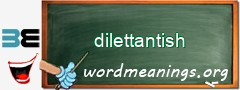 WordMeaning blackboard for dilettantish